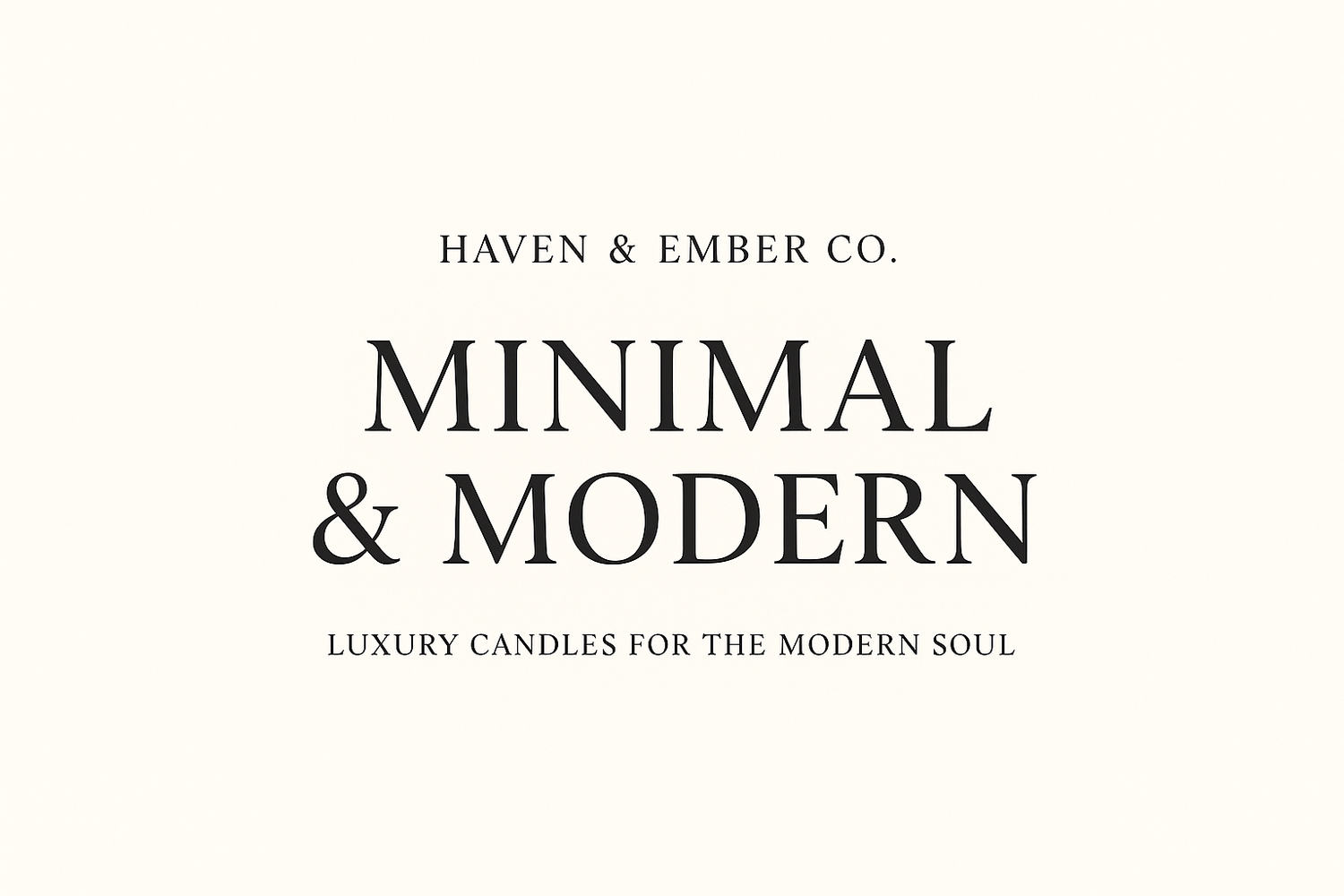 Minimal & Modern Collections